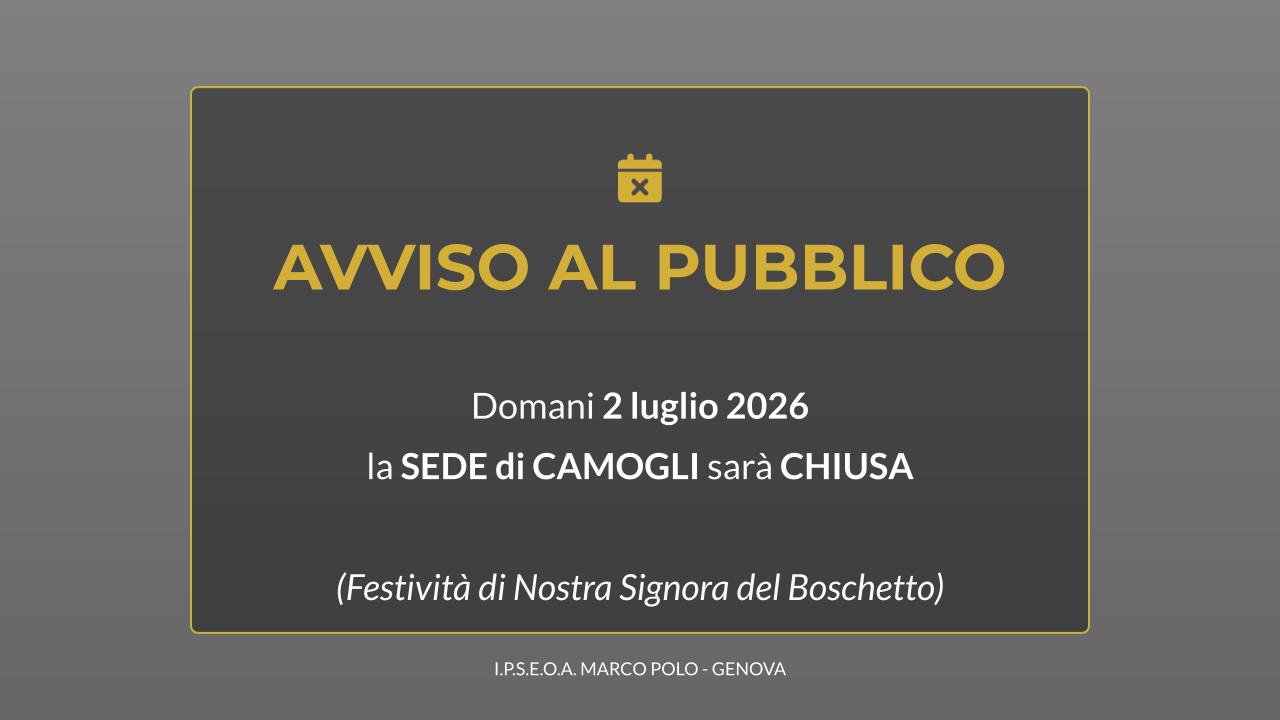 2 LUGLIO 2026 - Sede di CAMOGLI - Chiusura per Santo Patrono